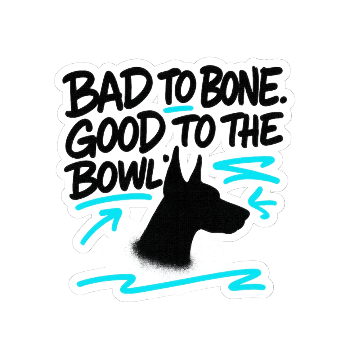Dog Lover Stickers, Bad to Bone Stickers, Good to the Bowl Decals, Pet Owner Gifts, Laptop Stickers, Custom Dog Stickers